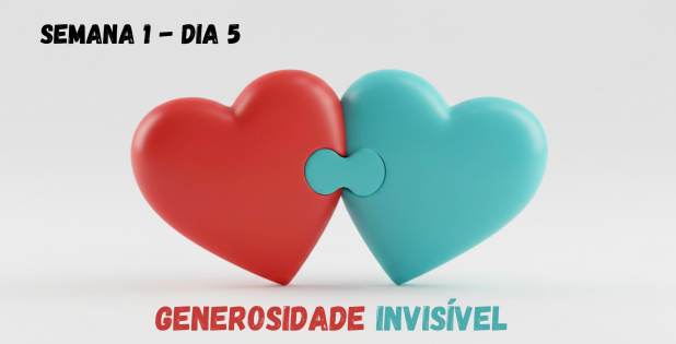 Generosidade Invisível