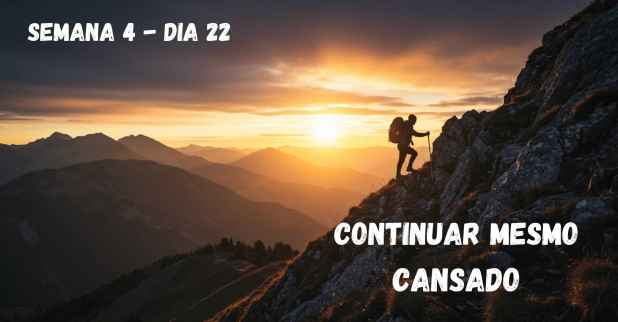 Continuar Mesmo Cansado