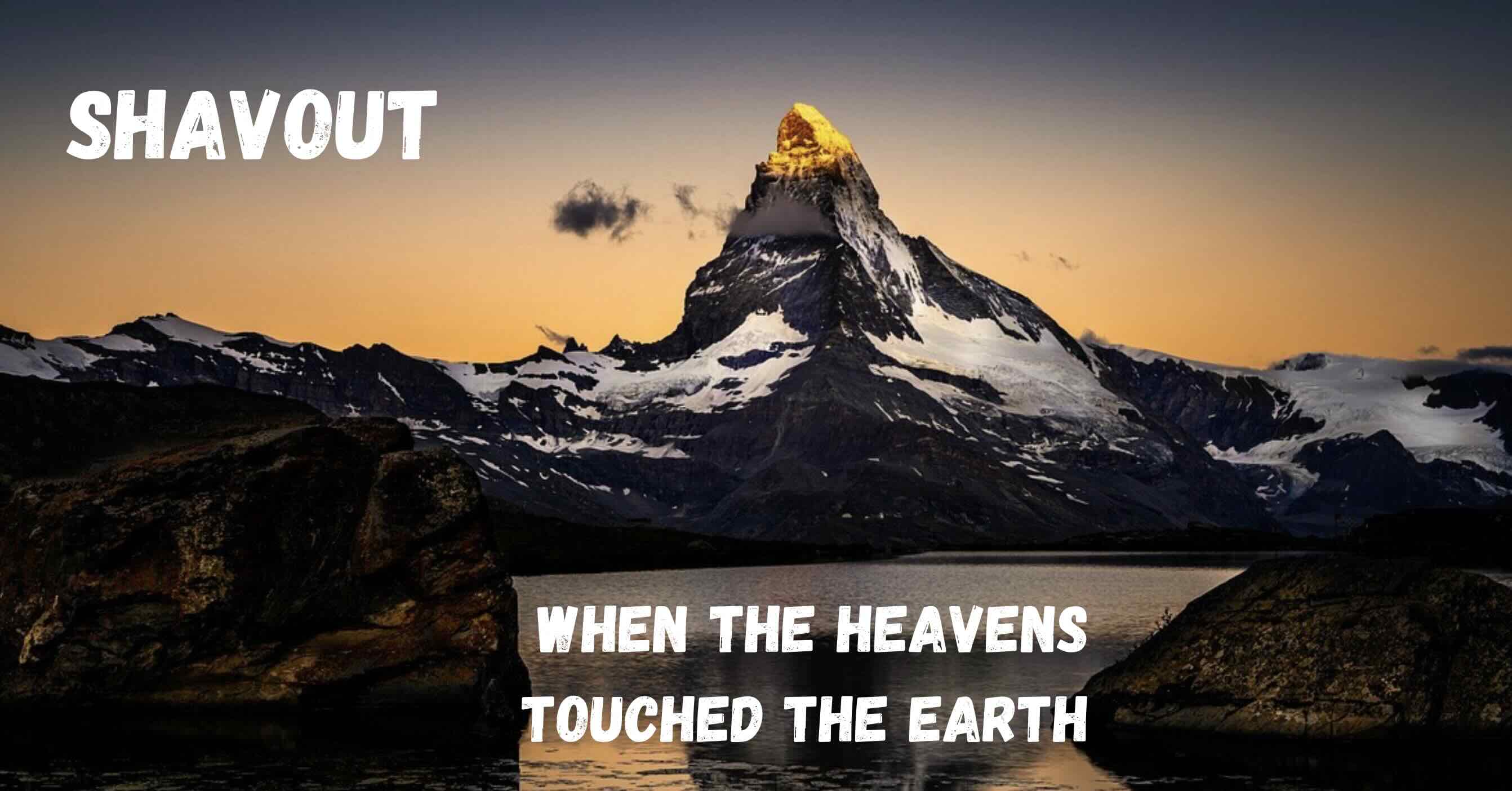 When Heaven Touched the Earth