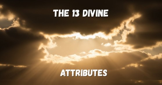 The 13 Divine Atributes
