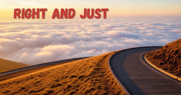 Doing What Is Right and Just